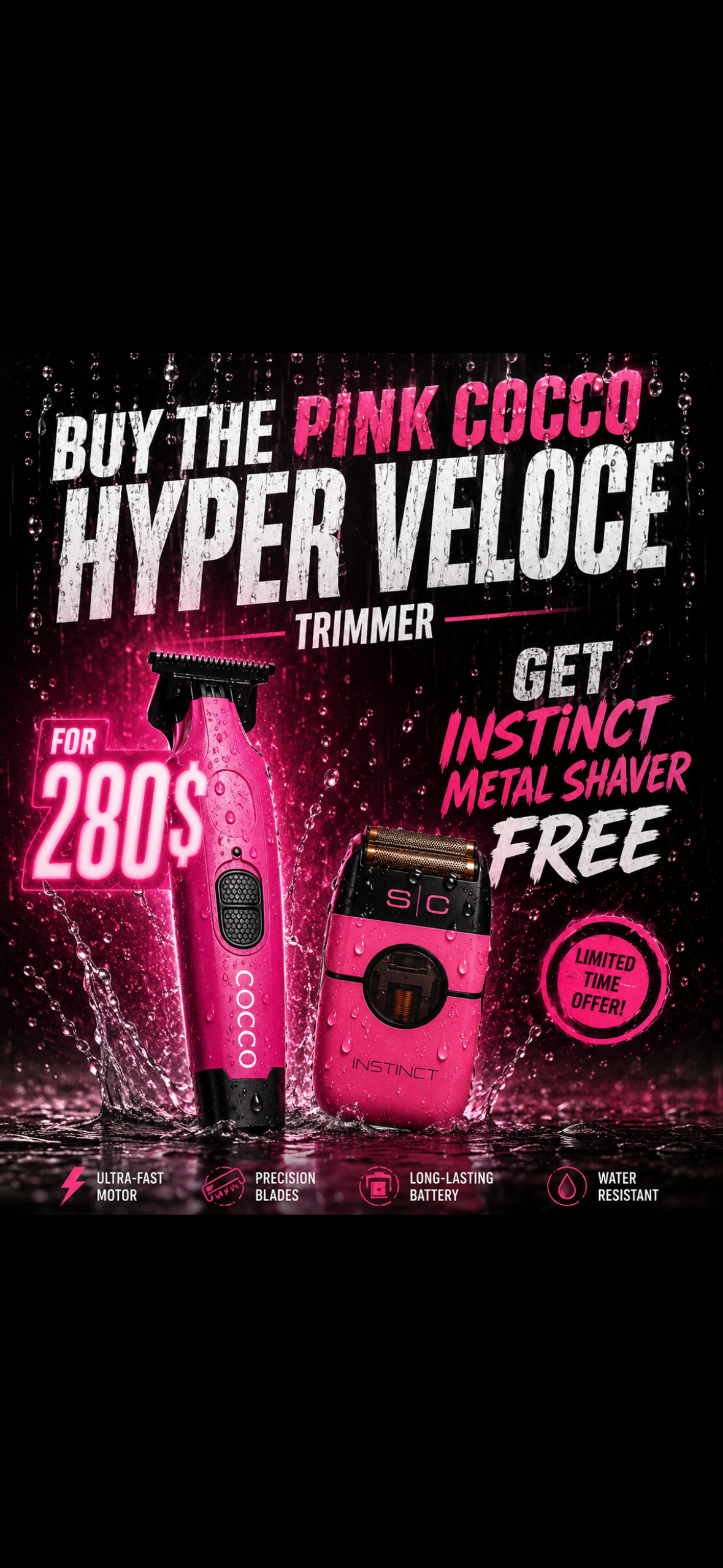 Pink hyper veloce cocco trimmer + pink instinct metal shaver promo